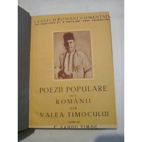     POEZII  POPULARE  DELA  ROMANII  DIN  VALEA  TIMOCULUI  -  Culese de C.  SANDU-TIMOC  -  Craiova, 1943 